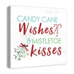 Candy Cane Wishes And Mistletoe Kisses 20x20 Canvas Wall Art -Michaels X-Mas Decor D518039S 2