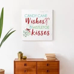Candy Cane Wishes And Mistletoe Kisses 20x20 Canvas Wall Art -Michaels X-Mas Decor D518039S 4
