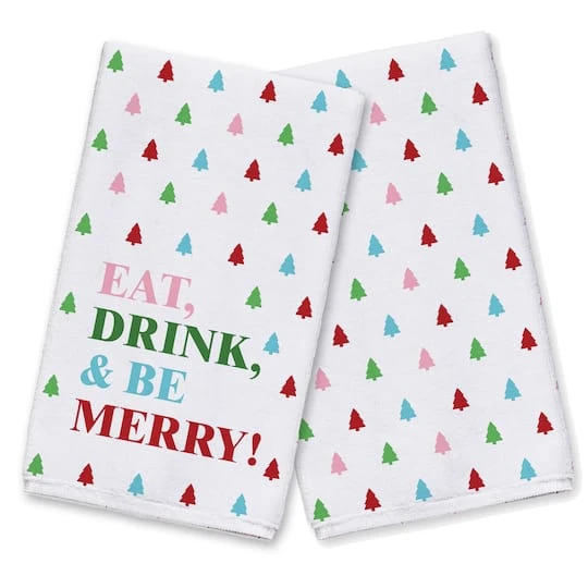 Eat Drink And Be Merry Tea Towels - Set Of 2 3 Eat Drink And Be Merry Tea Towels - Set Of 2