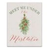 Meet Under Mistletoe 11x14 Canvas Wall Art -Michaels X-Mas Decor D518304S 1
