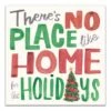 There's No Place Like Home For The Holidays Typography Canvas Wall Art 2 There's No Place Like Home For The Holidays Typography Canvas Wall Art -Michaels X-Mas Decor D673235S 1