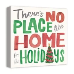 There's No Place Like Home For The Holidays Typography Canvas Wall Art 10 There's No Place Like Home For The Holidays Typography Canvas Wall Art -Michaels X-Mas Decor D673235S 2